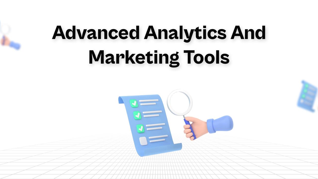 Advanced Analytics and Marketing Tools banner