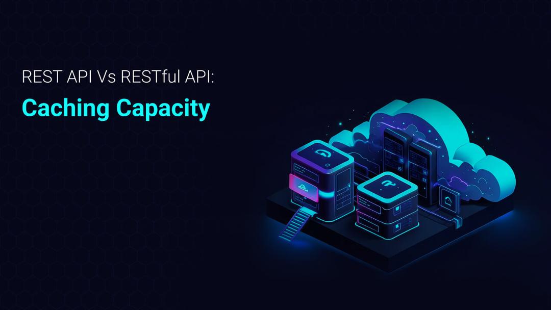 REST API vs RESTful API: Key Differences & Best Web Choice