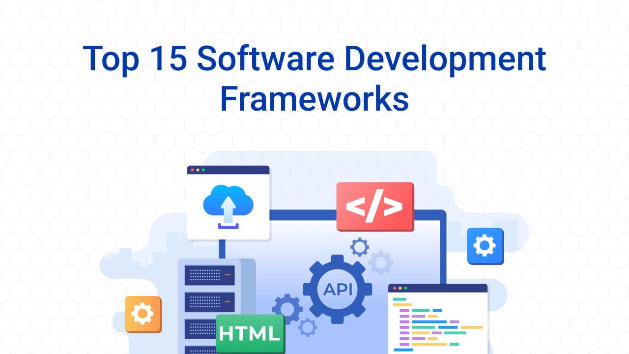 What are Frameworks in Programming? Top Software Development Frameworks image
